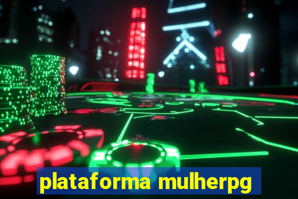 plataforma mulherpg